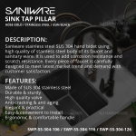 "SANIWARE PREMIER" SINK TAP PILLAR SWP-SS-304-106 [S/STEEL] / SWP-GB-304-116 [GUN BLACK] / SWP-RG-304-126 [ROSE GOLD]