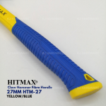 "HITMAX"  CLAW HAMMER FIBRE HANDLE  27 mm HTM-27 YELLOW/BLUE羊角锤纤维柄 - 黄/蓝